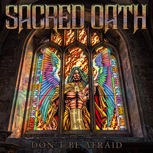 Pre-Order: Sacred Oath - Don't Be Afraid (Ep) (Ep) [CD]