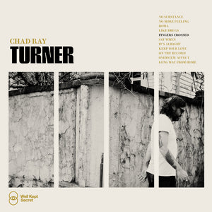 Pre-Order: Chad Turner  Ray - Fingers Crossed [LP]