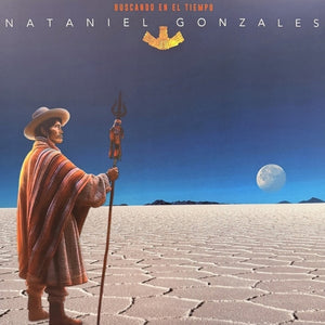 Pre-Order: Nataniel Gonzales - Buscando En El Tiempo [LP]