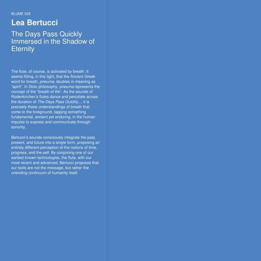 the album cover for Lea Bertucci - Days Pass Quickly Immersed In Shadow Of Eternity