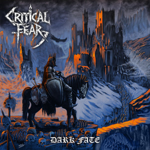 Pre-Order: Critical Fear - Dark Fate [CD]