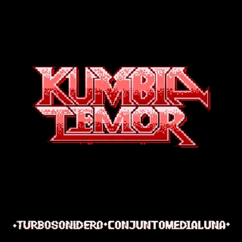 the album cover for Conjunto Media Luna / Turbo Sonidero - Kumbia Temor / Kumbia Bogota (Ep)