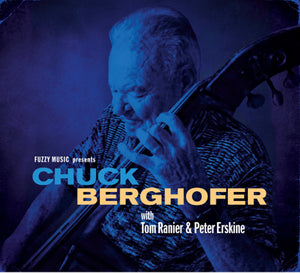 Pre-Order: Chuck Berghofer - Chuck Berghofer [CD]