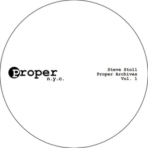 Pre-Order: Steve Stoll - Proper Archives Vol 1 (Ep) [12" Vinyl]