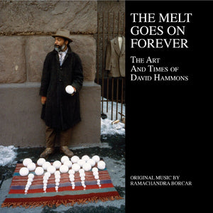 Pre-Order: Ramachandra Borcar - Melt Goes On Forever: Art & Times Of David Hammons [CD]