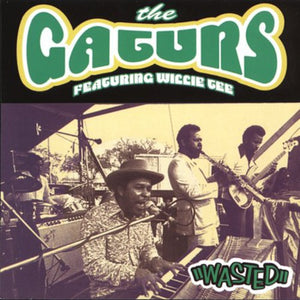 Pre-Order: The Gaturs - Wasted [CD]