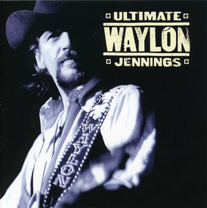 Waylon Jennings - Ultimate Waylon Jennings [CD]