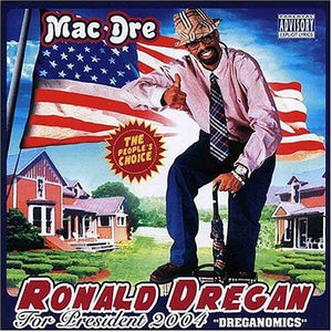 Pre-Order: Mac Dre - Ronald Dregan: Dreganomics [CD]