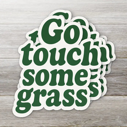 Go Touch Some Grass Sticker - 2"