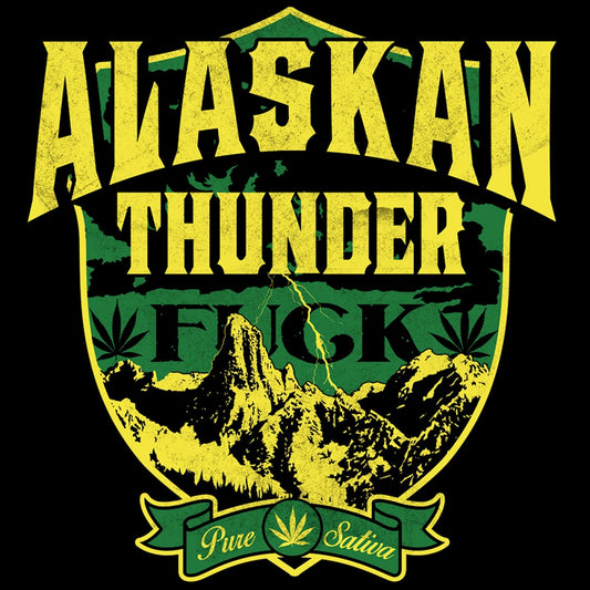 Alaskan Thunder Fuck Strain Black T-Shirt SALE