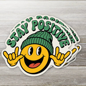 Stay Positive Sticker - 2"