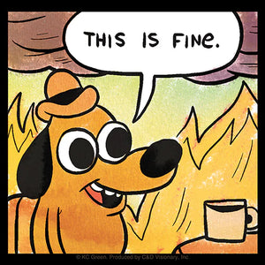 This is Fine Meme Sticker