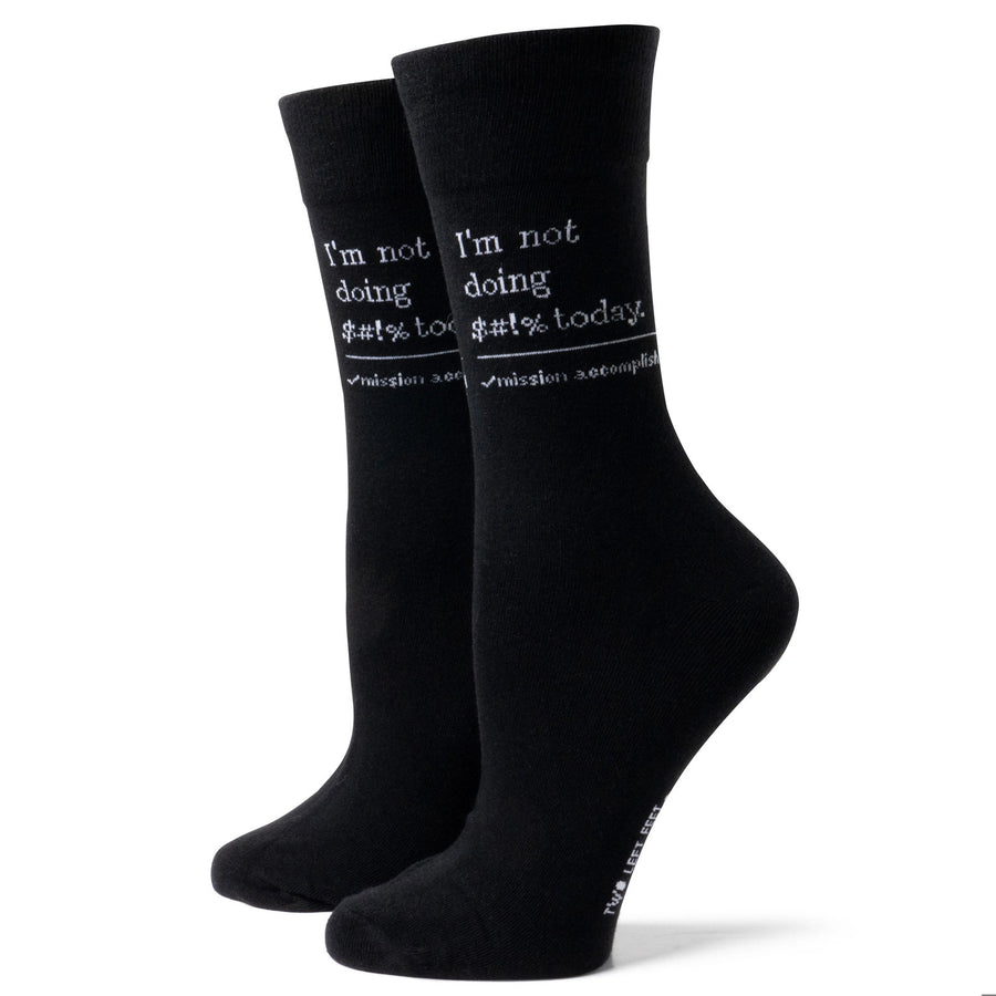 Two Left Feet Not Doing $#!% Today Socks